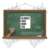 Blondes Have More Fun Poster Copy Copy Copy Dtf Transfer | Artistshot