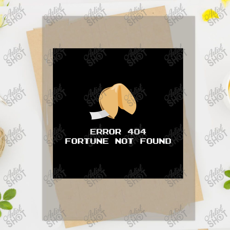 Error 404 Fortune Cookie Poster Dtf Transfer | Artistshot