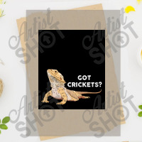 Funny Bearded Dragon, Got Crickets, Bearded Dragon Lover Poster Copy Dtf Transfer | Artistshot