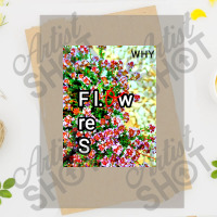 Why Flowers Poster Copy Copy Copy Copy Copy Copy Copy Copy Copy Copy C Dtf Transfer | Artistshot