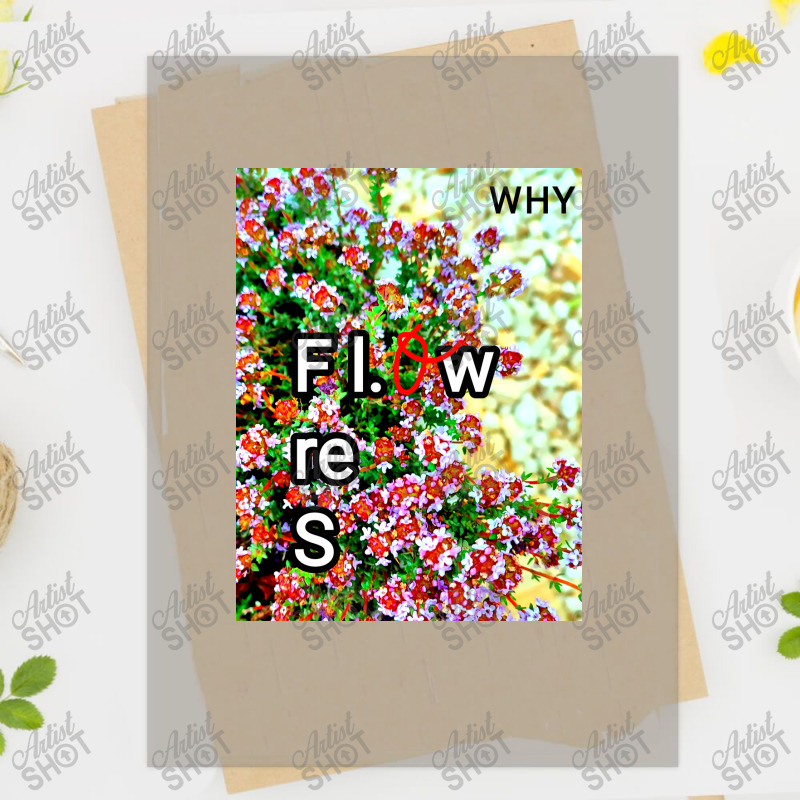 Why Flowers Poster Copy Copy Copy Copy Copy Copy Copy Copy Copy Copy C Dtf Transfer | Artistshot