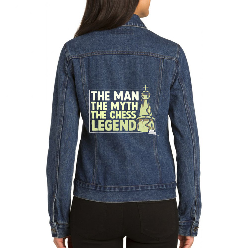 Mens Man Myth Chess Legend Checkmate Grandmaster C Ladies Denim Jacket | Artistshot