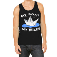 My Boat Rules Law Ship Sailor Port Pub Captain 1 Tank Top | Artistshot