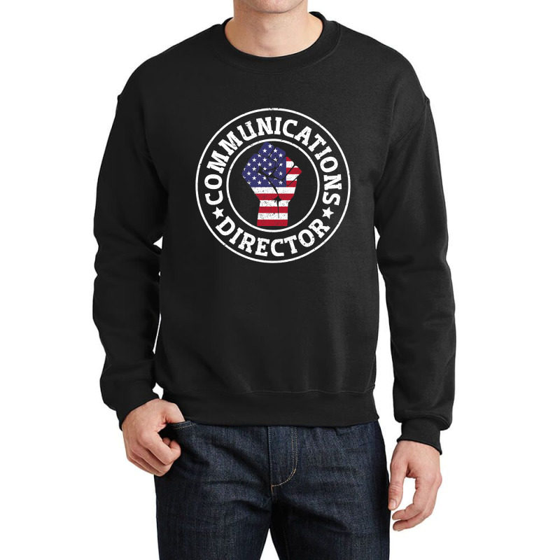 Patriotic 4th July Writer Communications Director Crewneck Sweatshirt by MartellHorgan | Artistshot