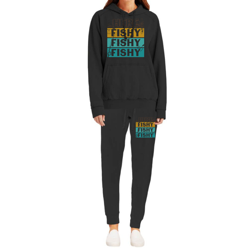 Here Fishy Fishy Fishy T  Shirthere Fishy Fishy Fishy Fishermen Gift F Hoodie & Jogger Set | Artistshot