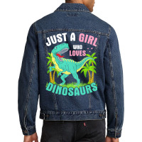 Just A Girl Who Loves Dinosaurs T  Shirt J U S T A G I R L W H O L O V Men Denim Jacket | Artistshot