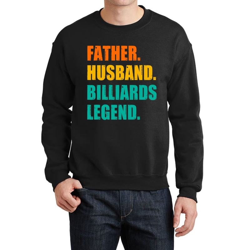 Mens Father Husband Billiards Legend Billiards Pla Crewneck Sweatshirt | Artistshot