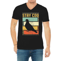 Stay Coo Pigeon V-neck Tee | Artistshot