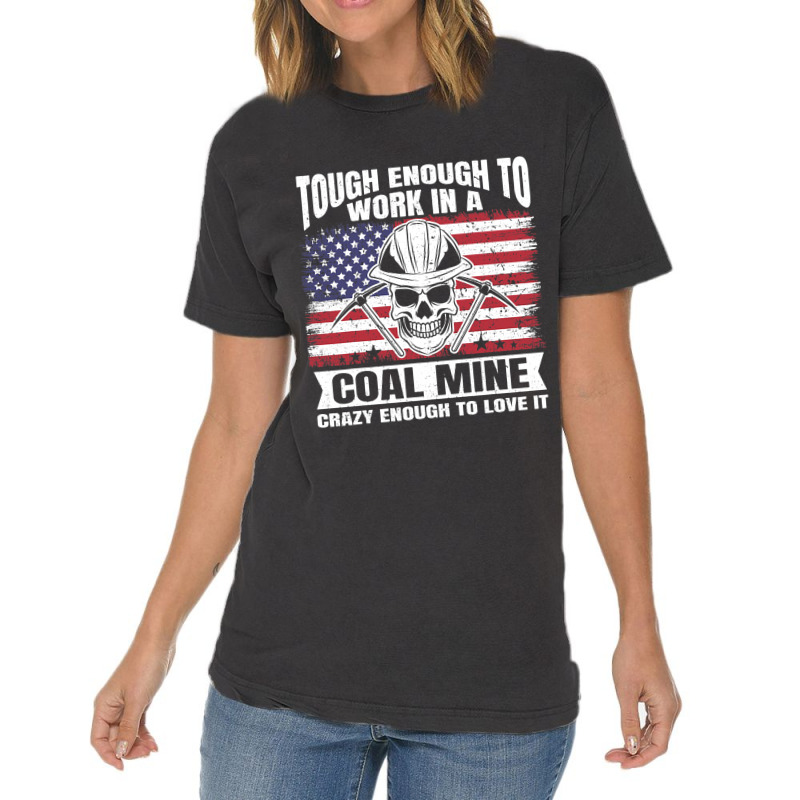 Usa Flag Coalminer Coal Miner Coal Mining 2 Vintage T-Shirt by CalliopEasley | Artistshot