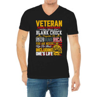 Veteran A Person Who Wrote A Blank Check Memorail  V-neck Tee | Artistshot