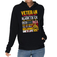 Veteran A Person Who Wrote A Blank Check Memorail  Lightweight Hoodie | Artistshot