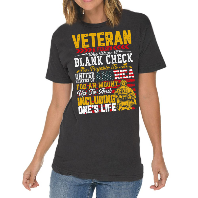 Veteran A Person Who Wrote A Blank Check Memorail  Vintage T-Shirt by ArlanWegener | Artistshot