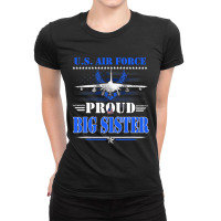 Us Air Force Proud Big Sis Mothers Usaf Air Force  Ladies Fitted T-shirt | Artistshot