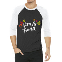 Viva La Frida Mexican Artist Artsy Painter Gifts E 3/4 Sleeve Shirt | Artistshot