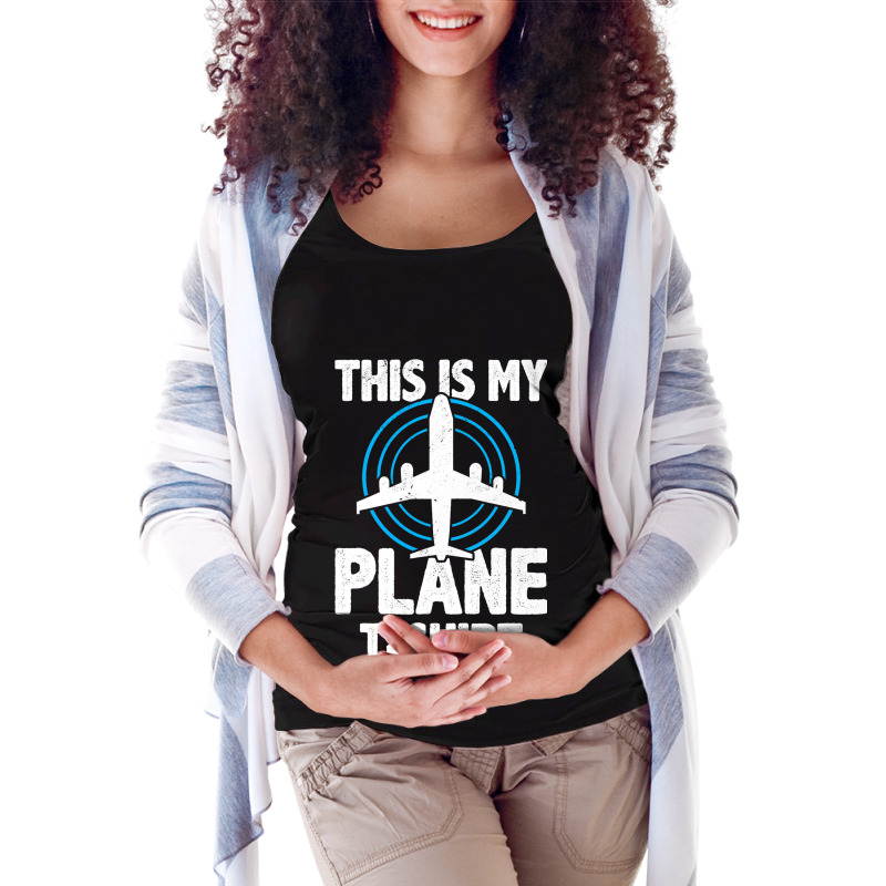 This Is My Plane Funny Plane Aviation Pilot Airpla Maternity Scoop Neck T-shirt by AngelikaBeckner | Artistshot