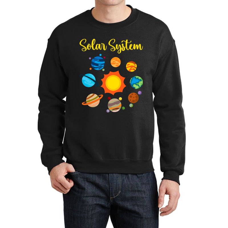 Solar System Planet Sun Stars Science Space Explor Crewneck Sweatshirt | Artistshot