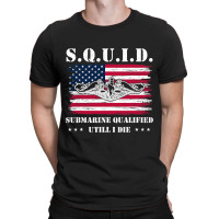 Submarine Us Military S.q.u.i.d Veteran Submariner T-shirt | Artistshot