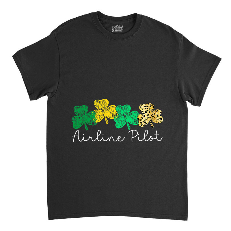 Shamrock Leopard Saint Paddys Airline Pilot St Pat Classic T-shirt | Artistshot