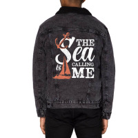 The Sea Is Calling Me Sailing Ship Captain Unisex Sherpa-lined Denim Jacket | Artistshot