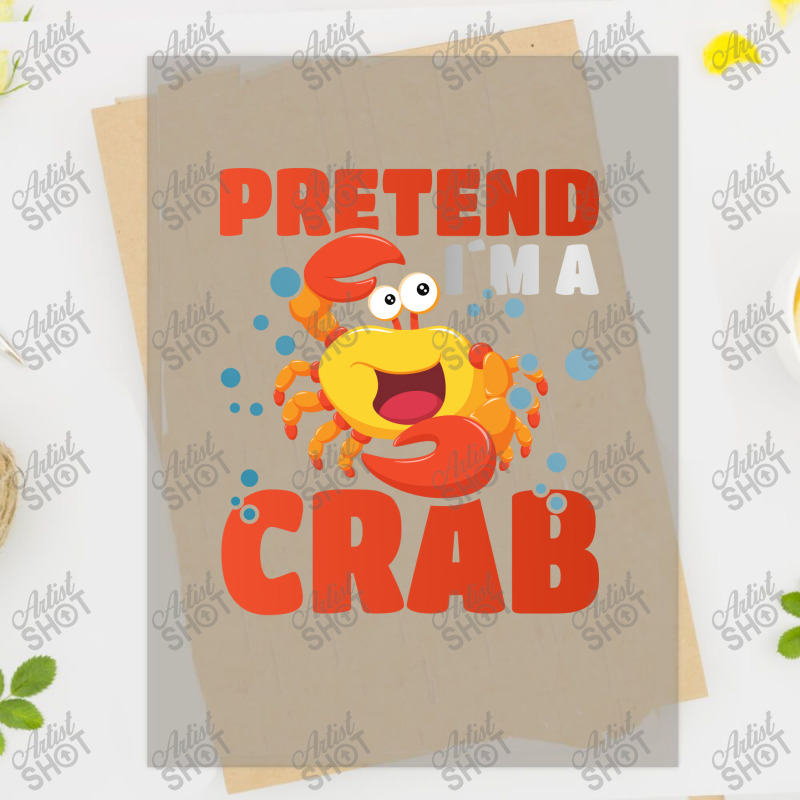 Pretend Im A Crab Travel Dtf Transfer | Artistshot