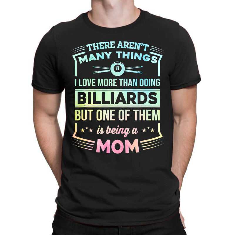 There Arent Many Things Billiards Player Pool Snoo T-shirt | Artistshot