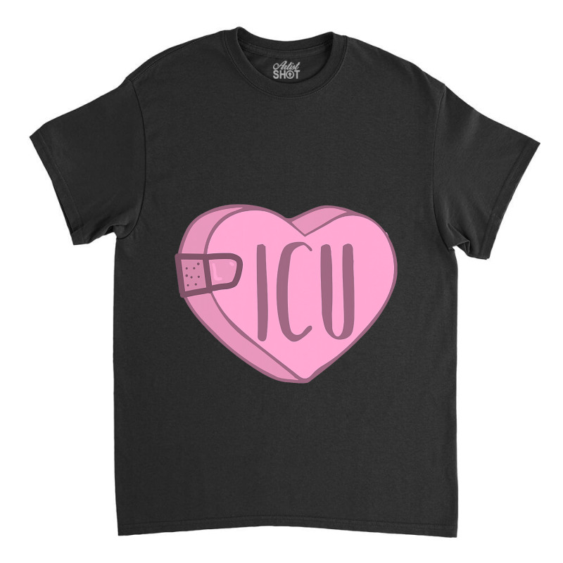 Valentines Day Icu Nurse Candy Heart With Bandaid  Classic T-shirt | Artistshot