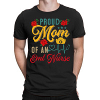 Vintage Proud Mom Of An Emt Nurse Mothers Day Flor T-shirt | Artistshot