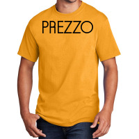 Prezzo (restaurant) Basic T-shirt | Artistshot