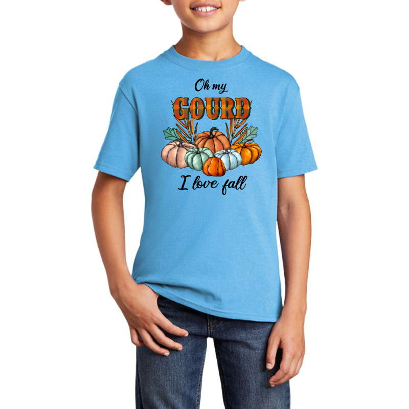 Oh My Gourd I Love Fall Basic Youth T-shirt by GaiasDesignStudioArt | Artistshot