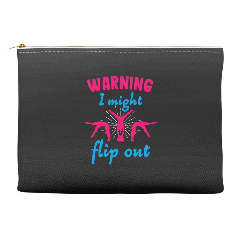 Warning I Might Flip Out Gymnastics Gymnast Cheerl Accessory Pouches | Artistshot