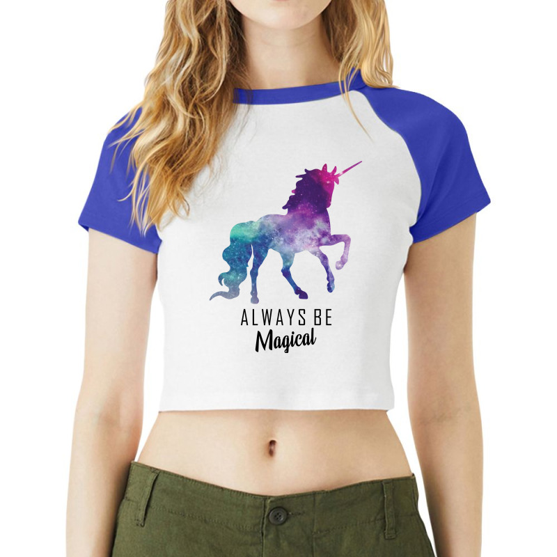 Unicorn Always Be Magical (black Text) Raglan Crop Top by banjarstore | Artistshot