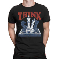 Think Chess Grandmaster Chess Board Player And Che T-shirt | Artistshot