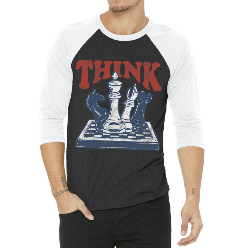 Think Chess Grandmaster Chess Board Player And Che 3/4 Sleeve Shirt | Artistshot