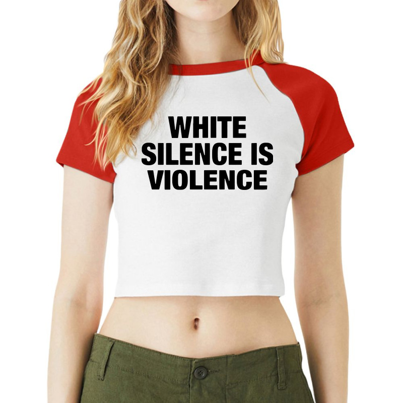 White Silence Is Violence Raglan Crop Top by Hot pictures | Artistshot