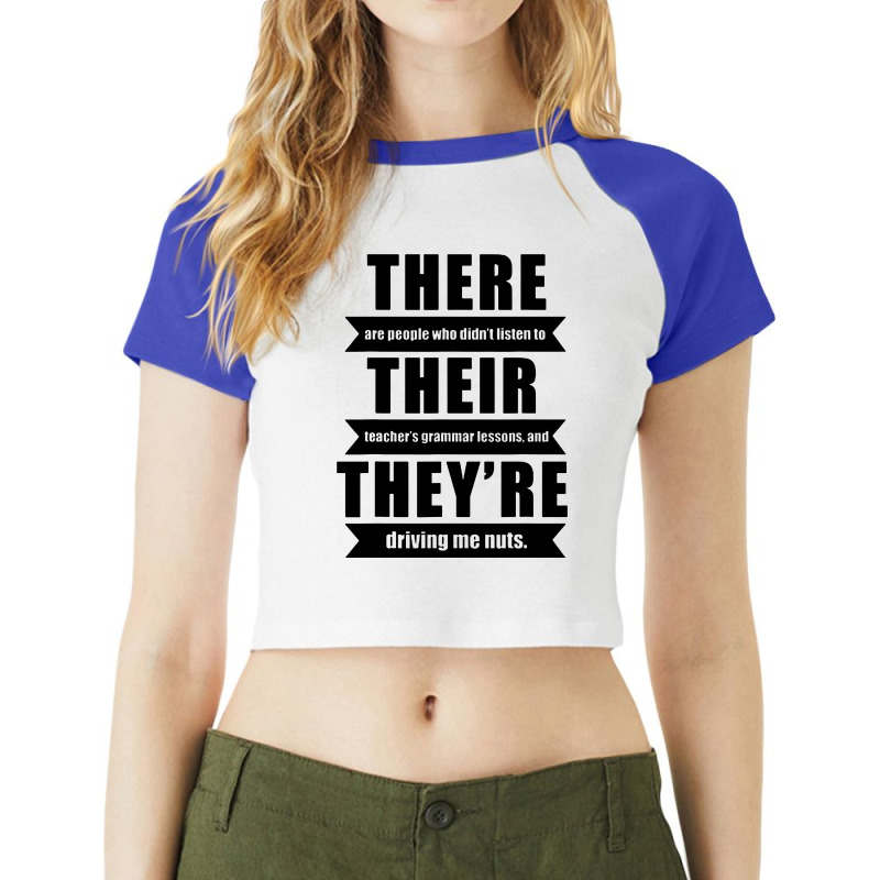 There Their They’re English Grammar Funny Raglan Crop Top by Batikmadrim Art | Artistshot