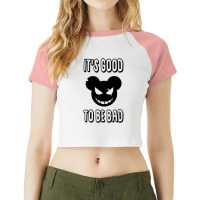 Be Bad Raglan Crop Top | Artistshot