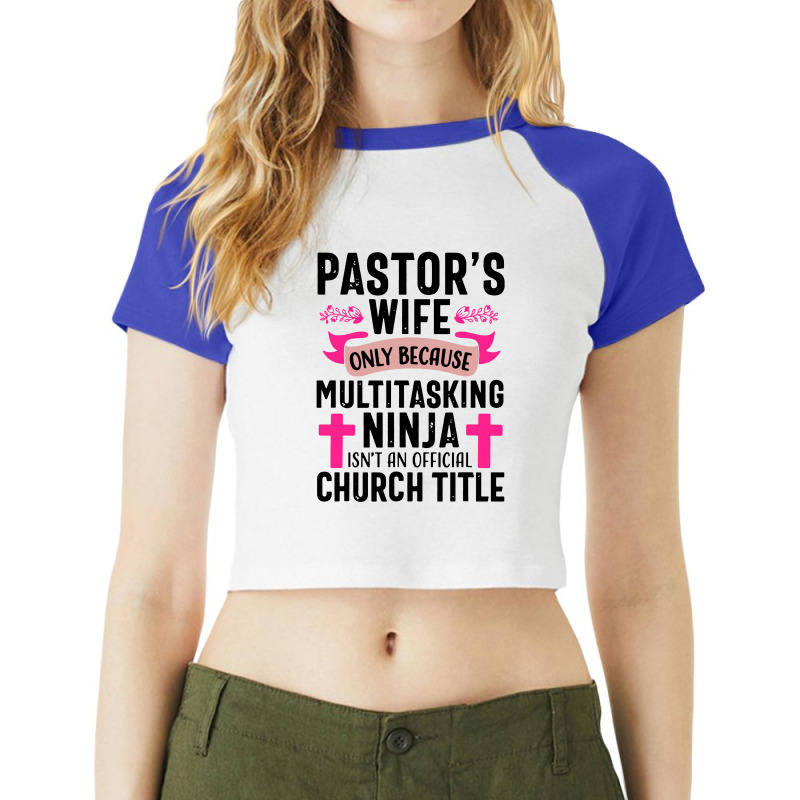 Pastor Wife Funny Ninja Christian Raglan Crop Top by mirazjason | Artistshot