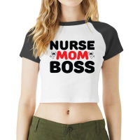 Nurse Mom Boss Raglan Crop Top | Artistshot