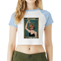 Whispered Be Kind To Your Mind Raglan Crop Top | Artistshot