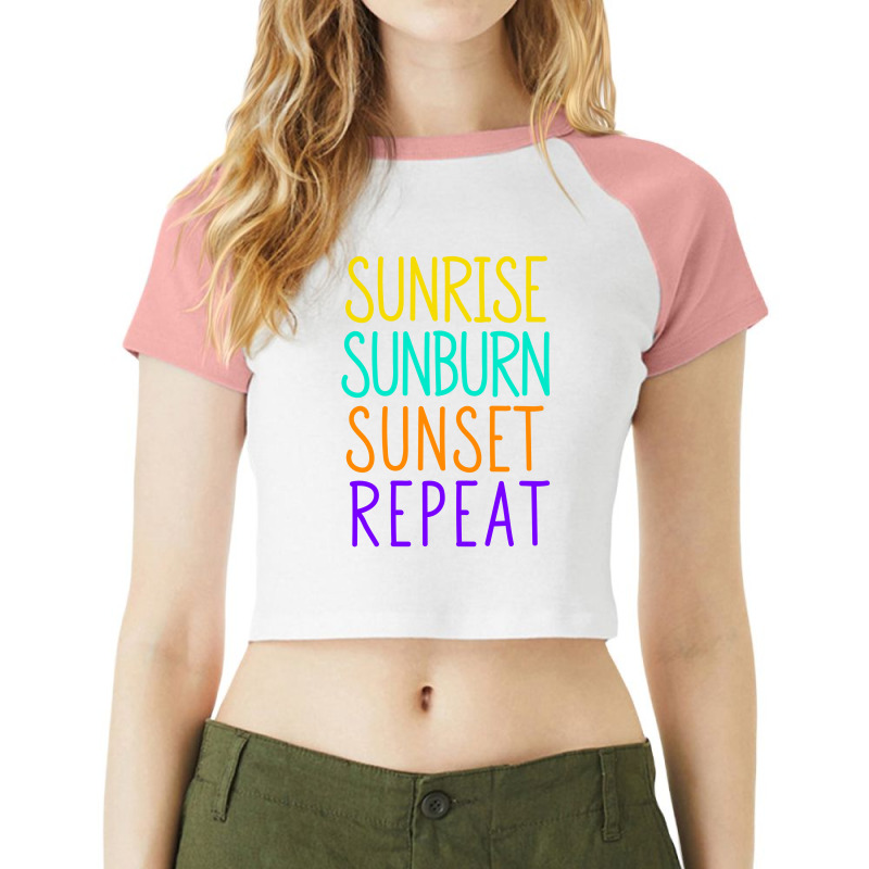 Sunrise Sunburn Sunset Repeat Raglan Crop Top | Artistshot