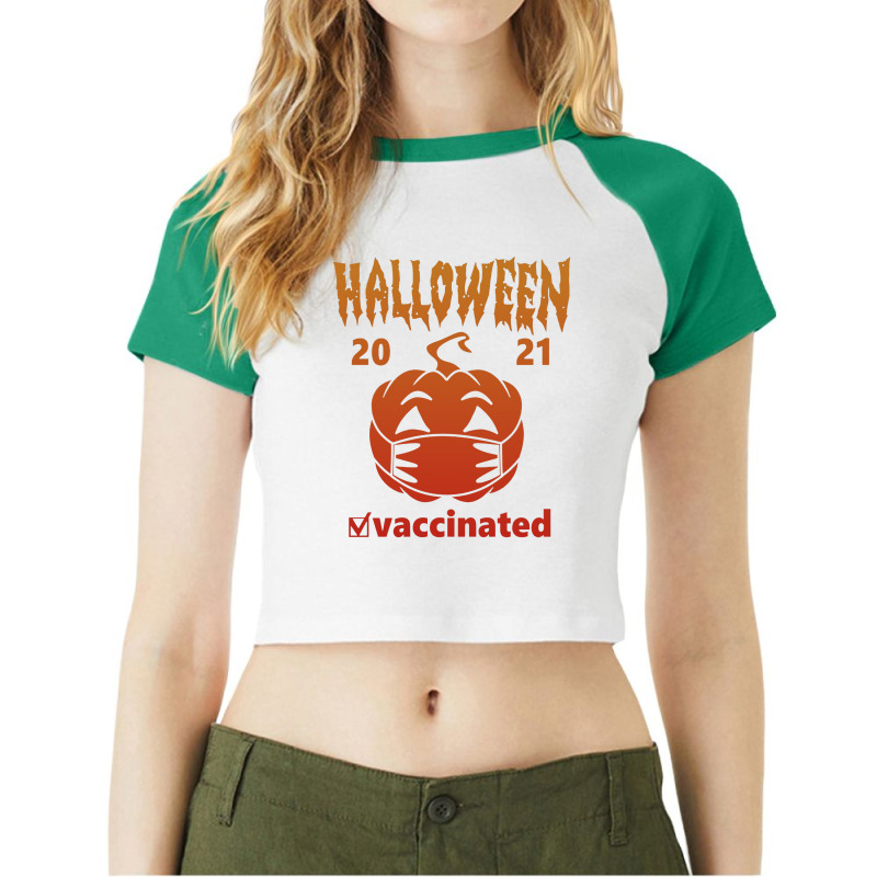 Halloween Vaccinated 2021, Halloween Raglan Crop Top by kumenolak | Artistshot