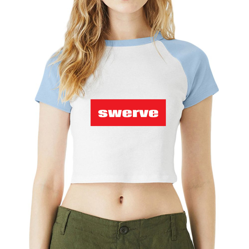 Swerve Words Millennials Use You Are In The Wrong Lane Raglan Crop Top by haviarart | Artistshot