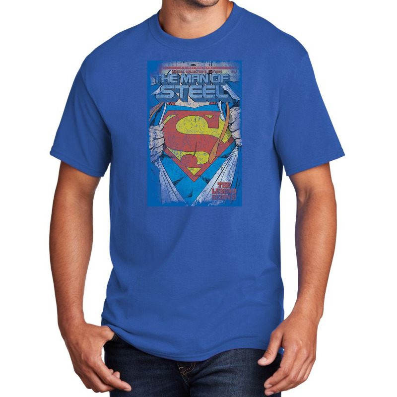 Legendary, The Man Of Steel Basic T-shirt | Artistshot