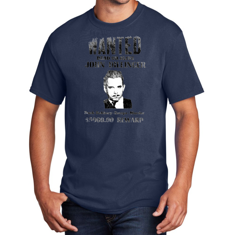 Wanted Poster John Dillinger, Distressed   Wanted Basic T-shirt | Artistshot