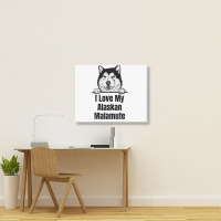 I Love My Alaskan Malamute Dog Breed Fun Dog Lover Landscape Canvas Print | Artistshot