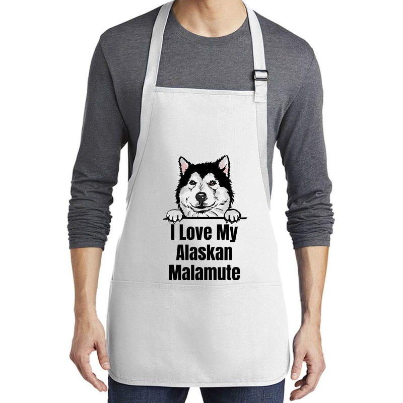 I Love My Alaskan Malamute Dog Breed Fun Dog Lover Medium-length Apron | Artistshot