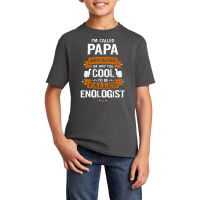 Papa Because To Be Called Enologist Basic Youth T-shirt | Artistshot