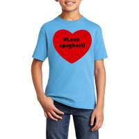 Love Spaghetti, Hashtag Heart, Spaghetti Basic Youth T-shirt | Artistshot