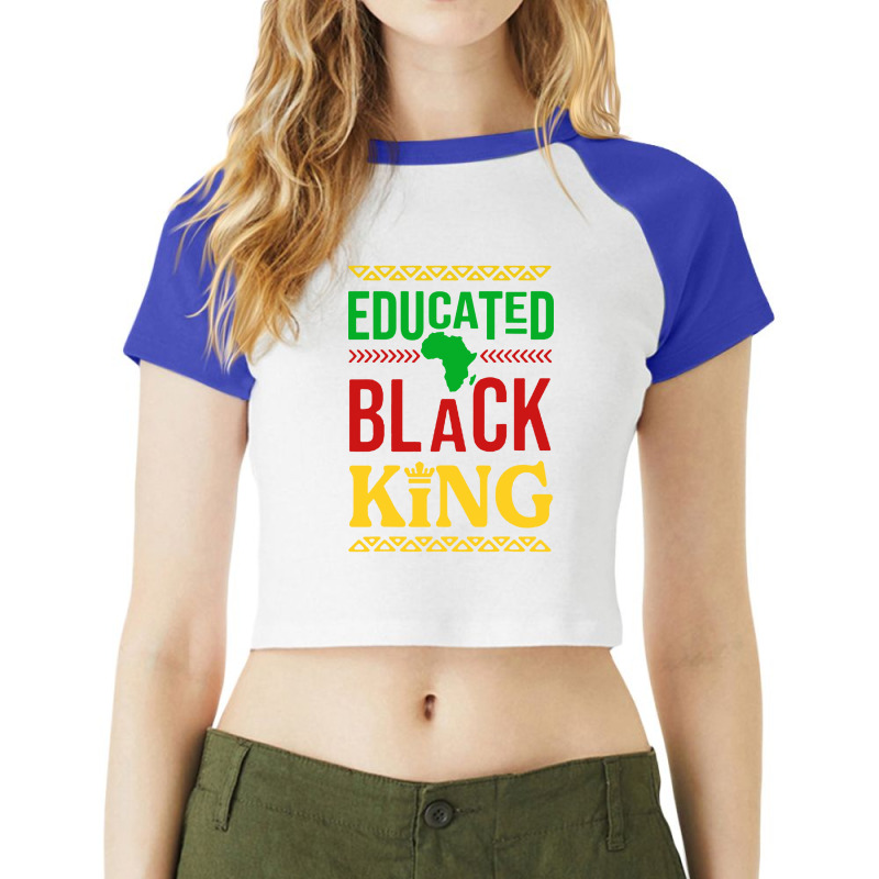 Educated Black King Raglan Crop Top | Artistshot