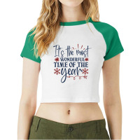 It S The Most Wonderful Time Of The Year Raglan Crop Top | Artistshot